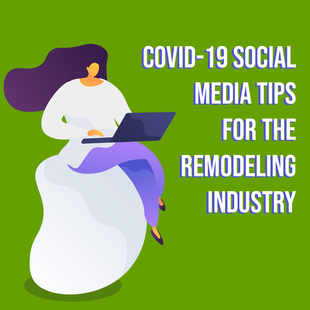 Covid19 tips for remodeling industry