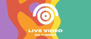 livevideo_tumblr